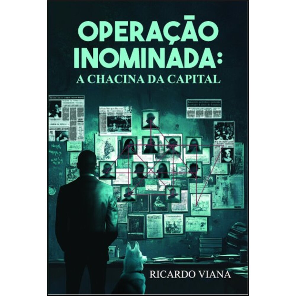 OPERAÇÃO INOMINADA