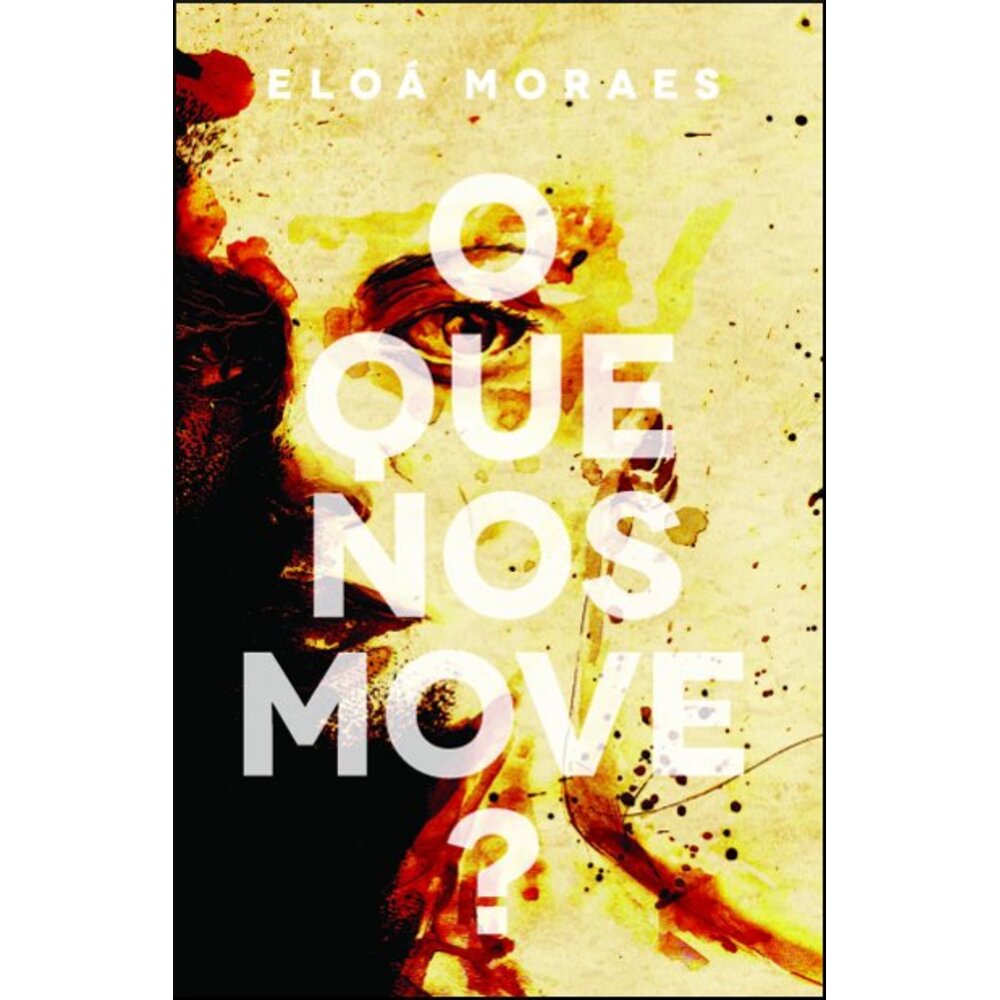 O QUE NOS MOVE?