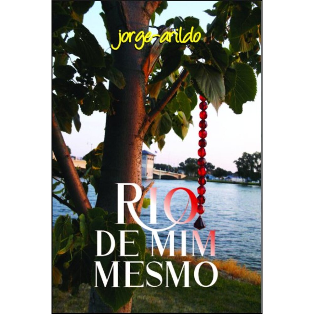 RIO DE MIM MESMO