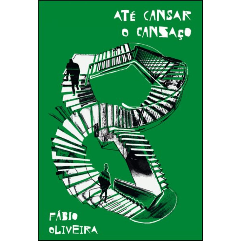 ATÉ CANSAR O CANSAÇO