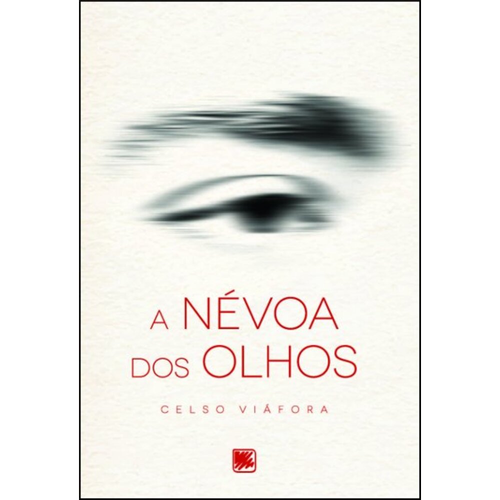 A NÉVOA DOS OLHOS