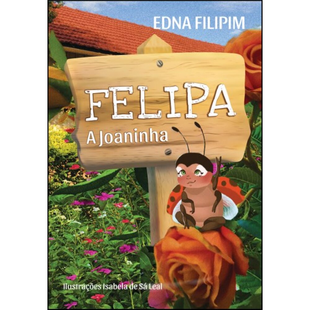FELIPA, A JOANINHA
