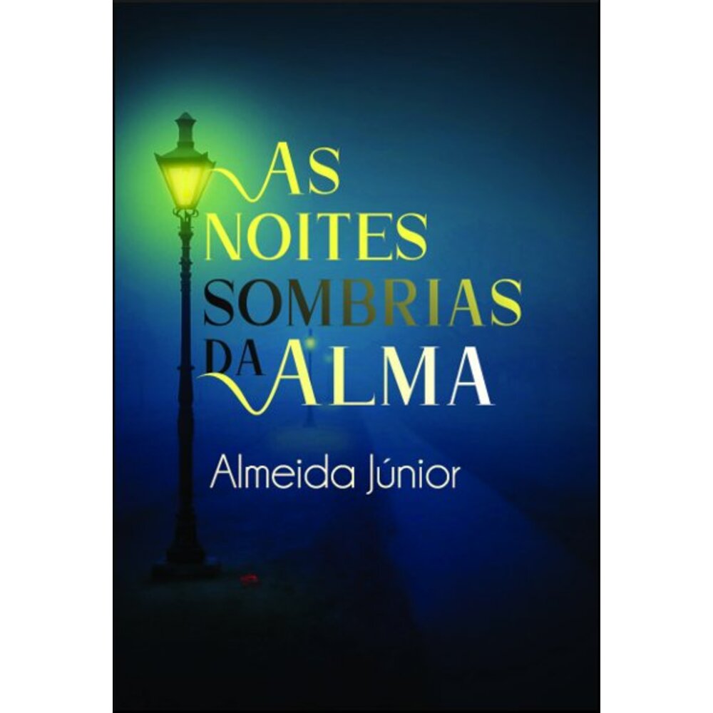 AS NOITES SOMBRIAS DA ALMA