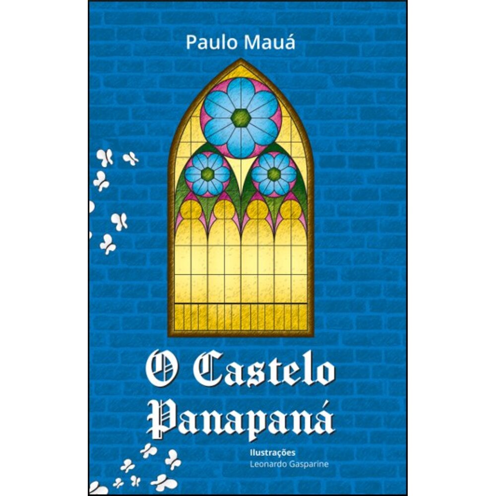 O CASTELO PANAPANÁ