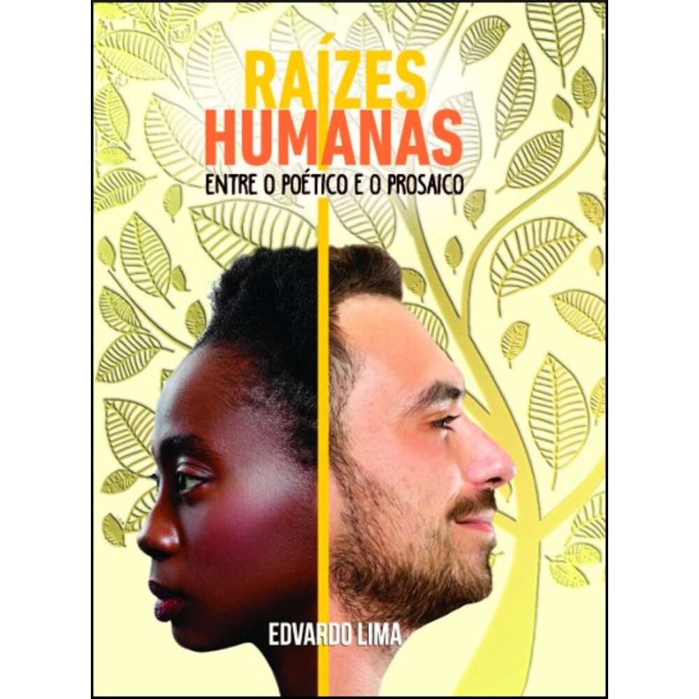 RAÍZES HUMANAS
