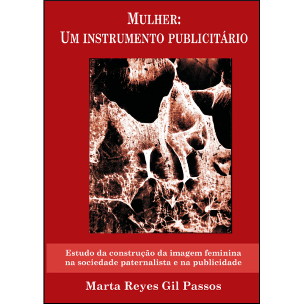 MULHER: UM INSTRUMENTO PUBLICITÁRIO