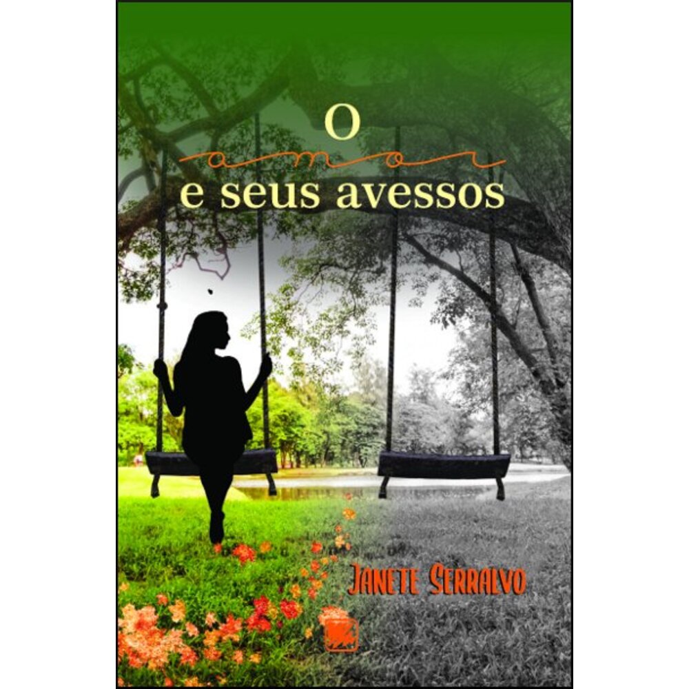 O AMOR E SEUS AVESSOS