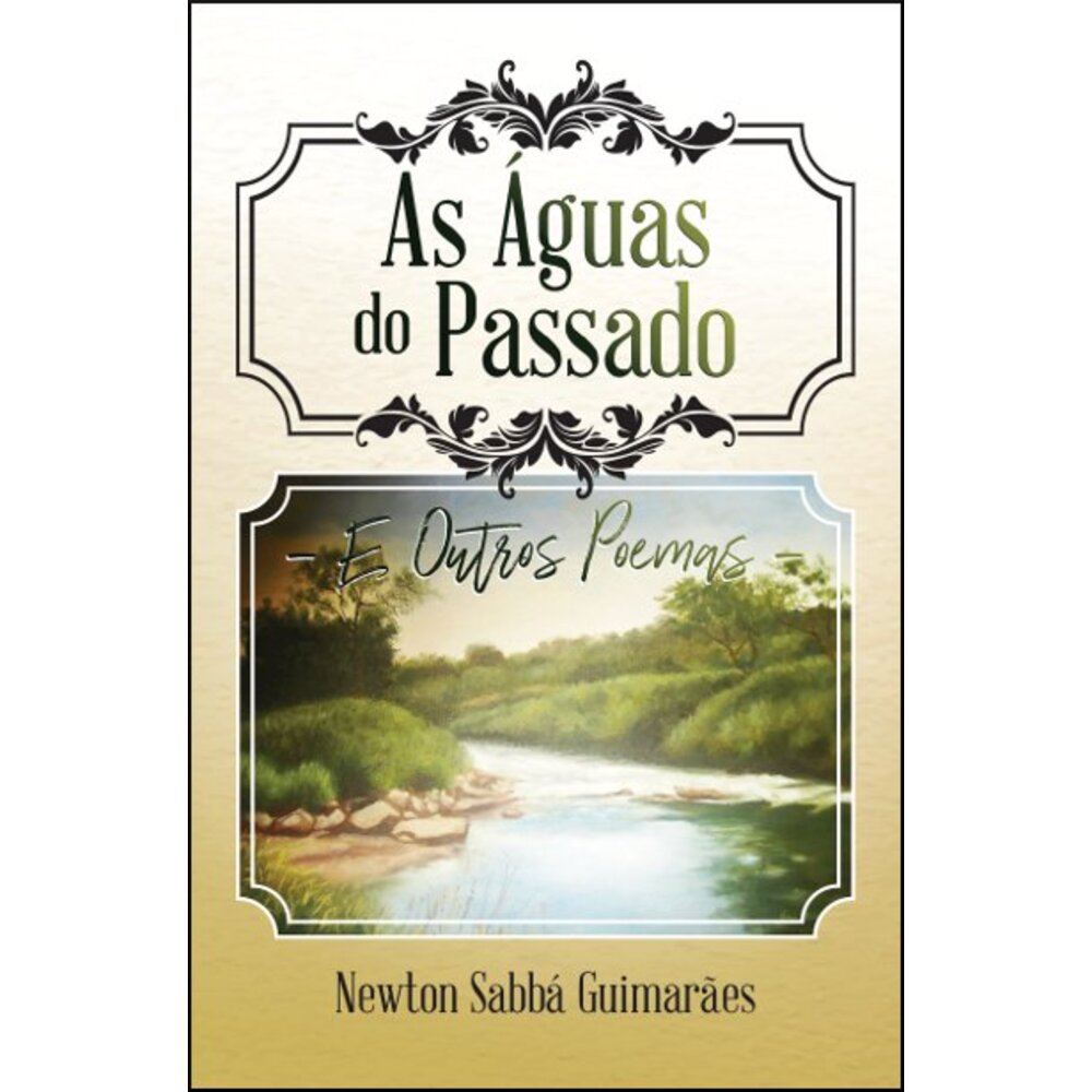 AS ÁGUAS DO PASSADO