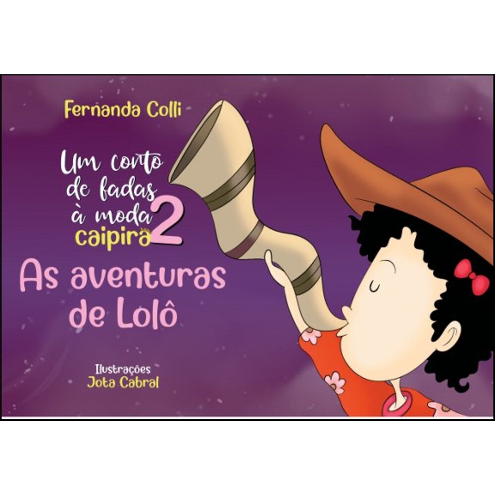UM CONTO DE FADAS À MODA CAIPIRA 2