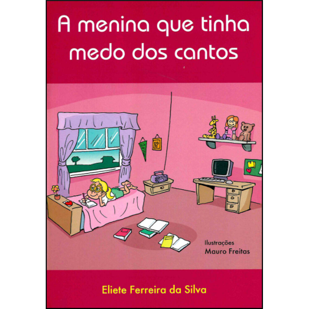 A MENINA QUE TINHA MEDO DOS CANTOS