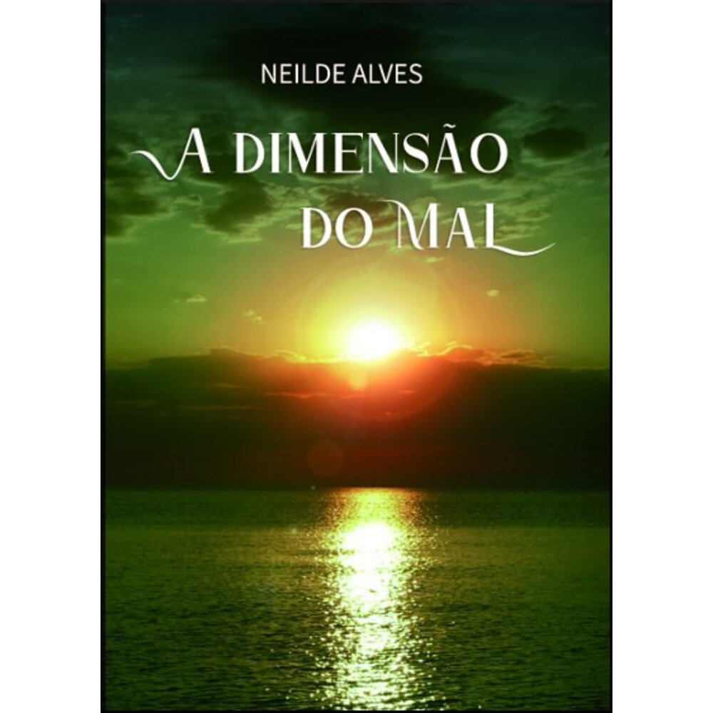 A DIMENSÃO DO MAL