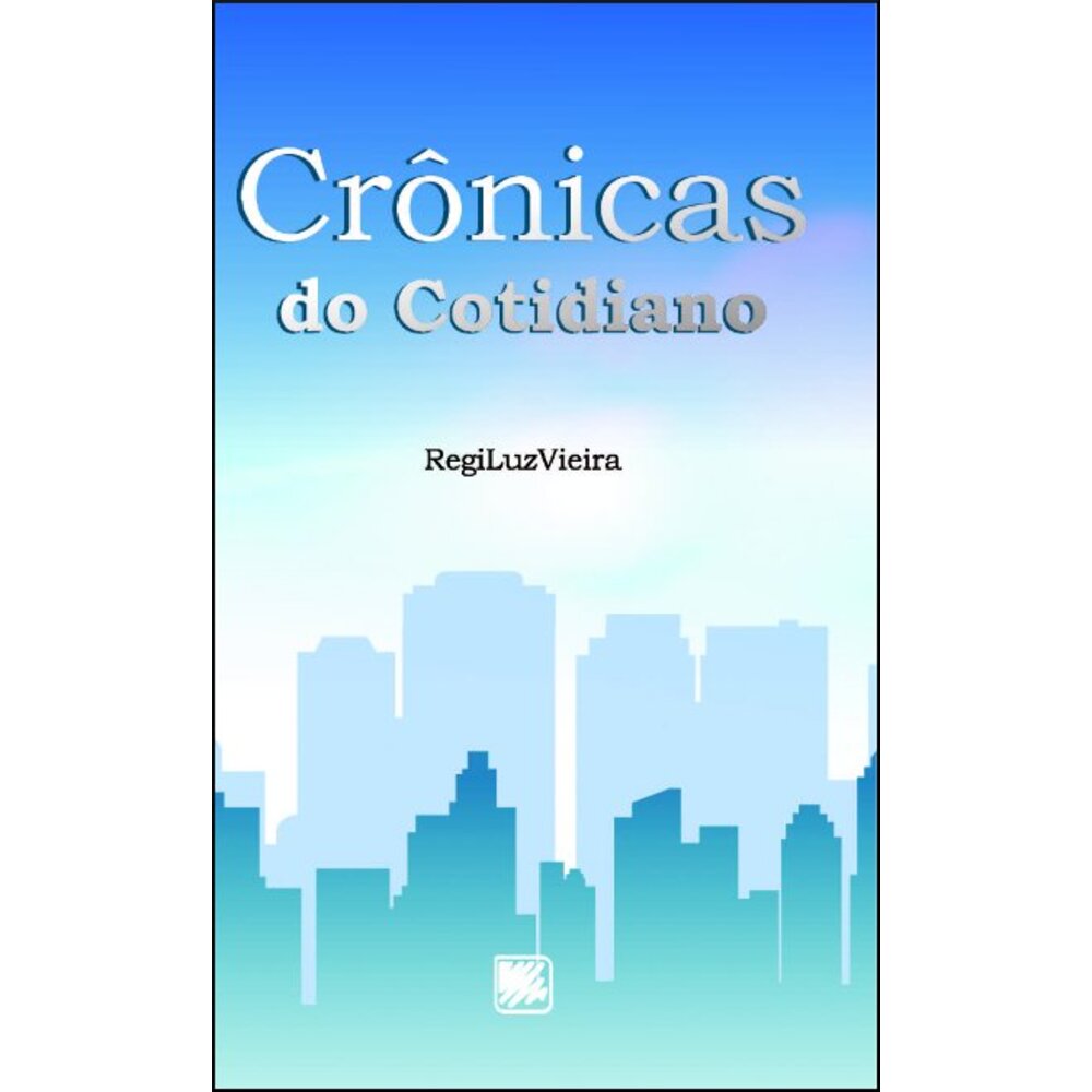 CRÔNICAS DO COTIDIANO