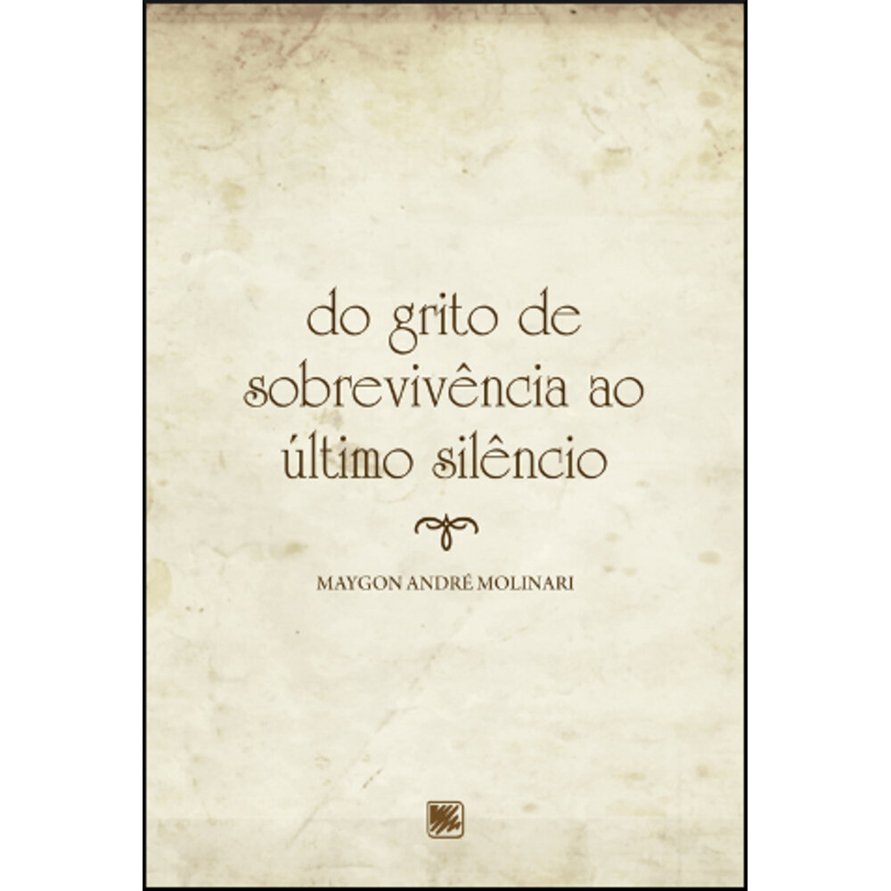 DO GRITO DE SOBREVIVÊNCIA AO ÚLTIMO SILÊNCIO
