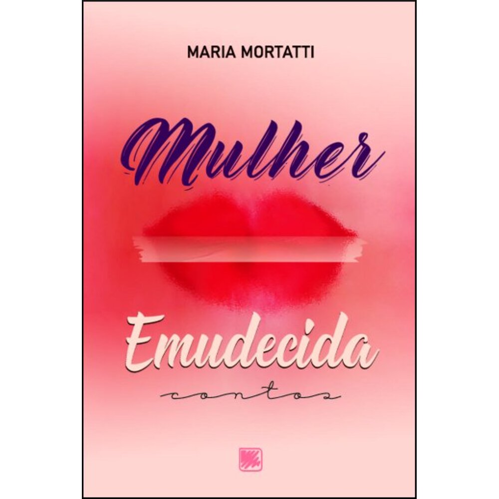 MULHER EMUDECIDA