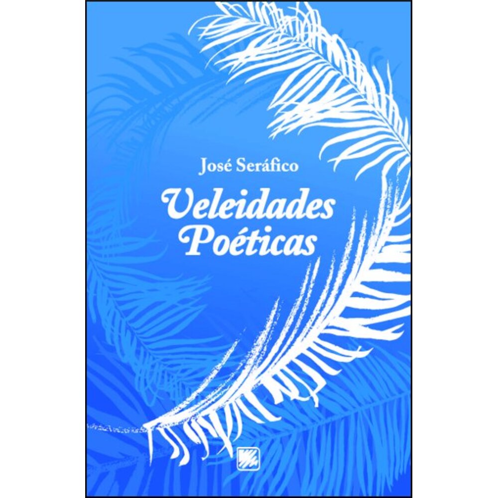 VELEIDADES POÉTICAS