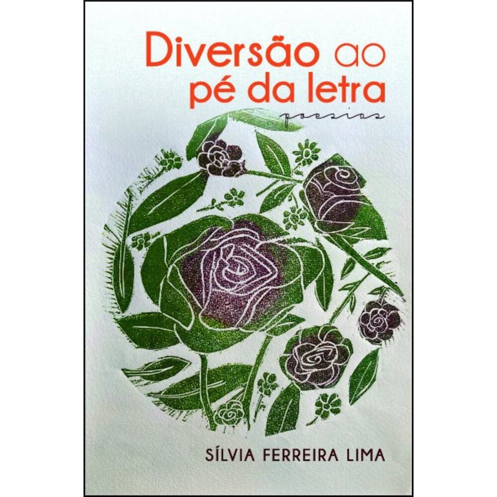DIVERSÃO AO PÉ DA LETRA
