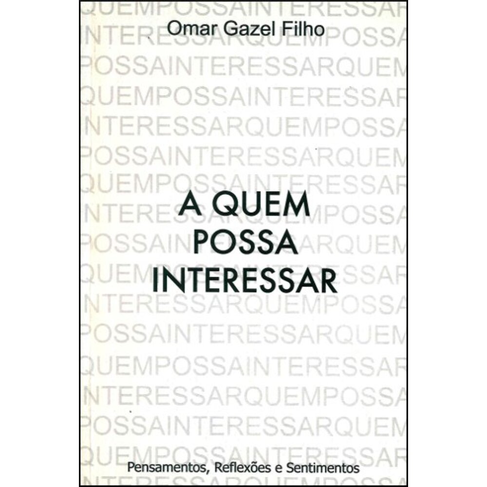 A QUEM POSSA INTERESSAR