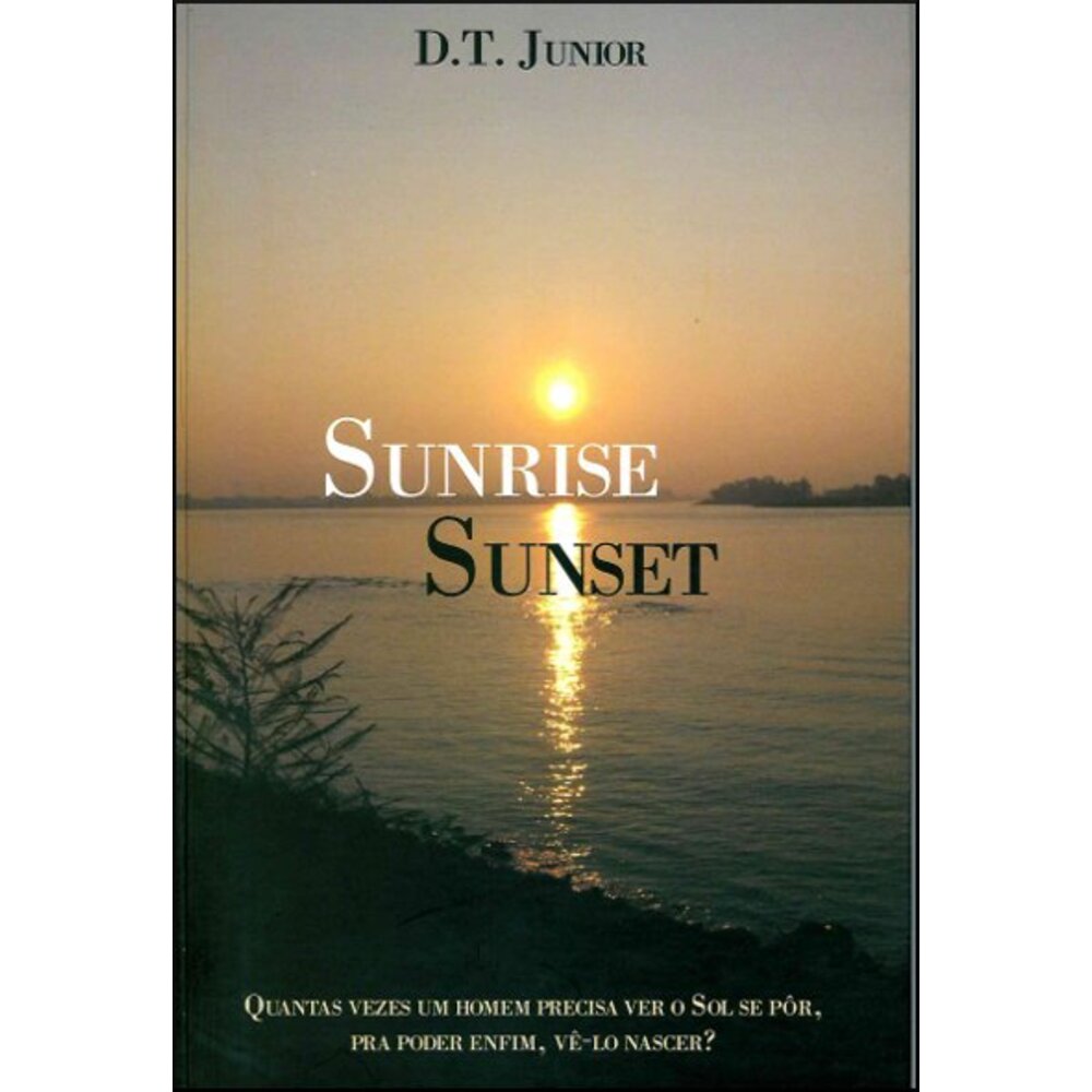 SUNRISE SUNSET