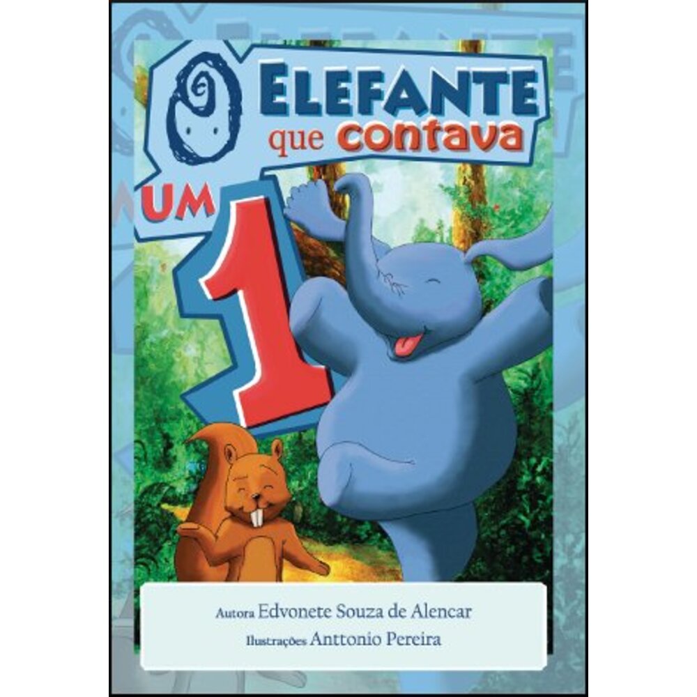 O ELEFANTE QUE CONTAVA UM