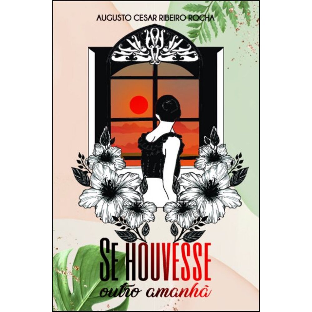 SE HOUVESSE OUTRO AMANHÃ