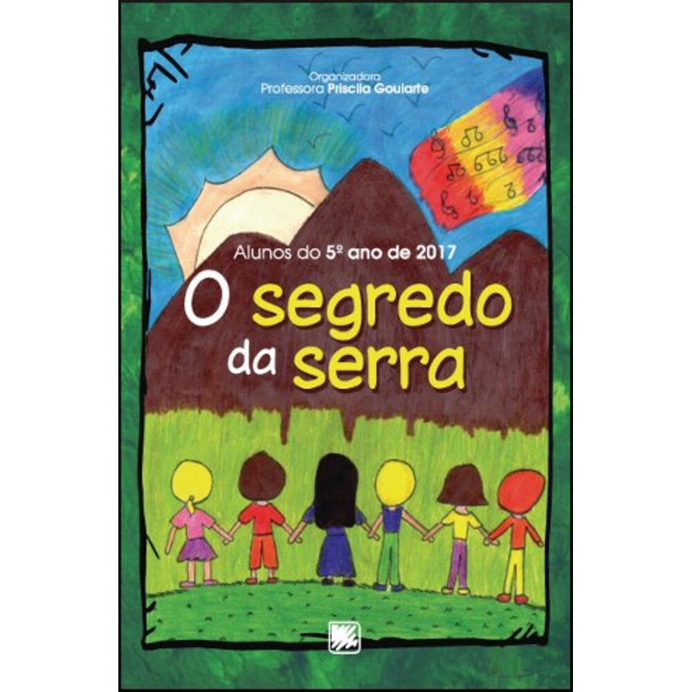 O SEGREDO DA SERRA
