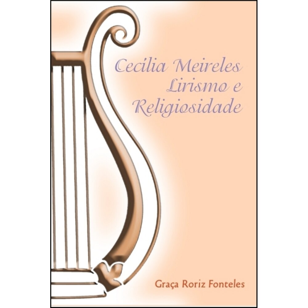 CECÍLIA MEIRELES - LIRISMO E RELIGIOSIDADE
