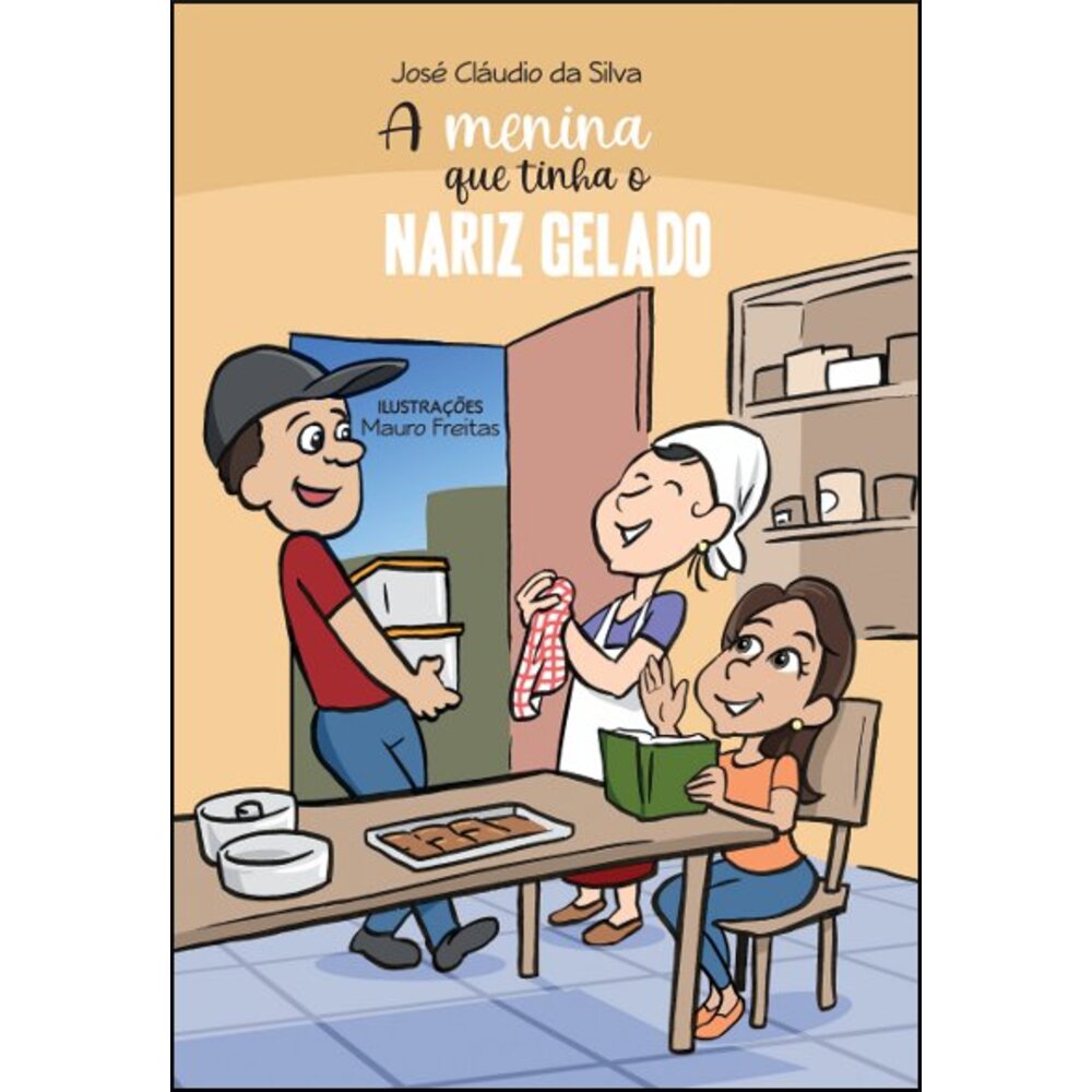 A MENINA QUE TINHA O NARIZ GELADO