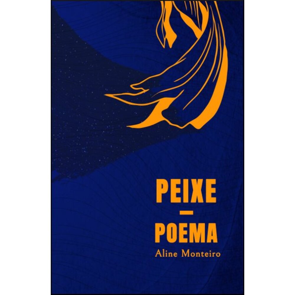 PEIXE - POEMA