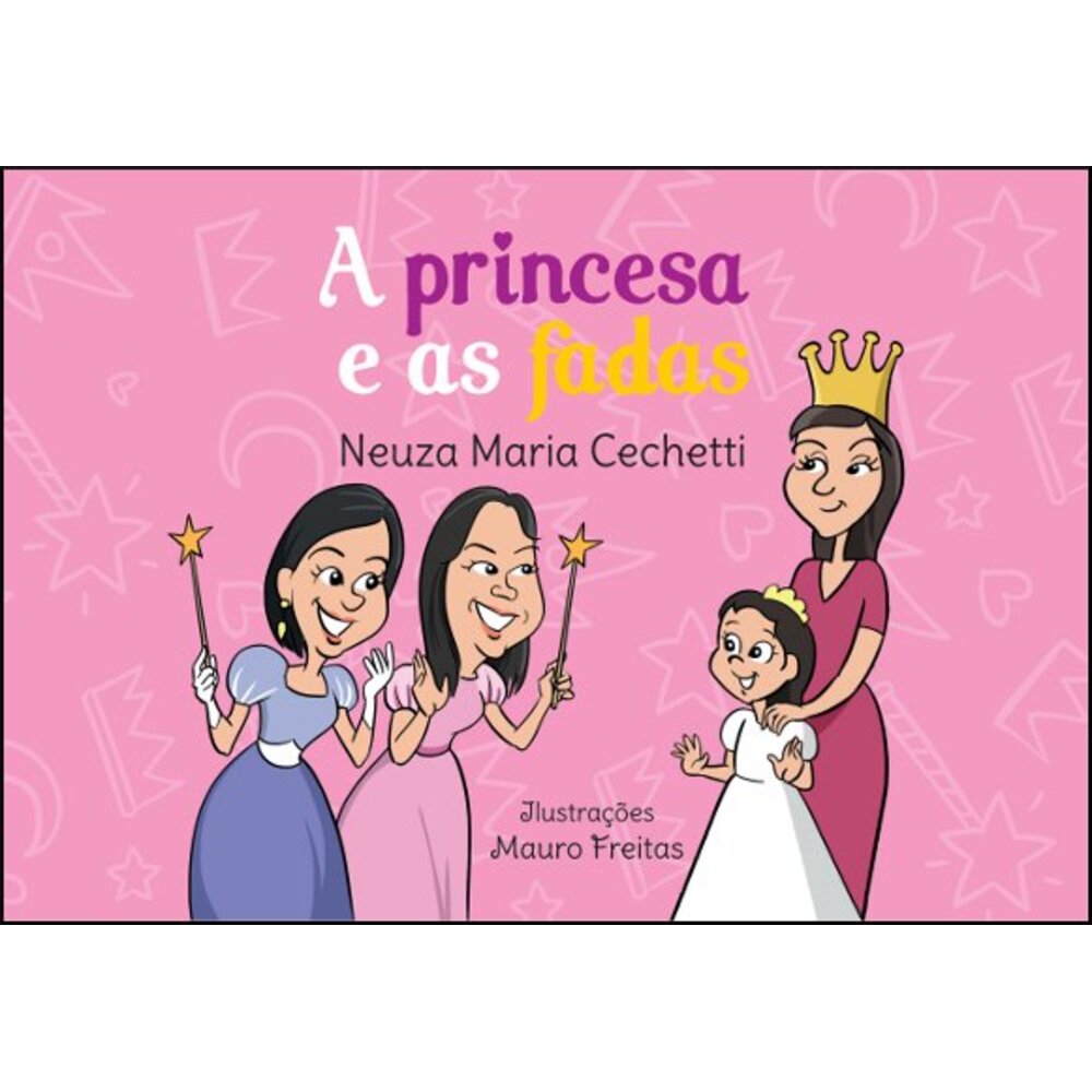 A PRINCESA E AS FADAS