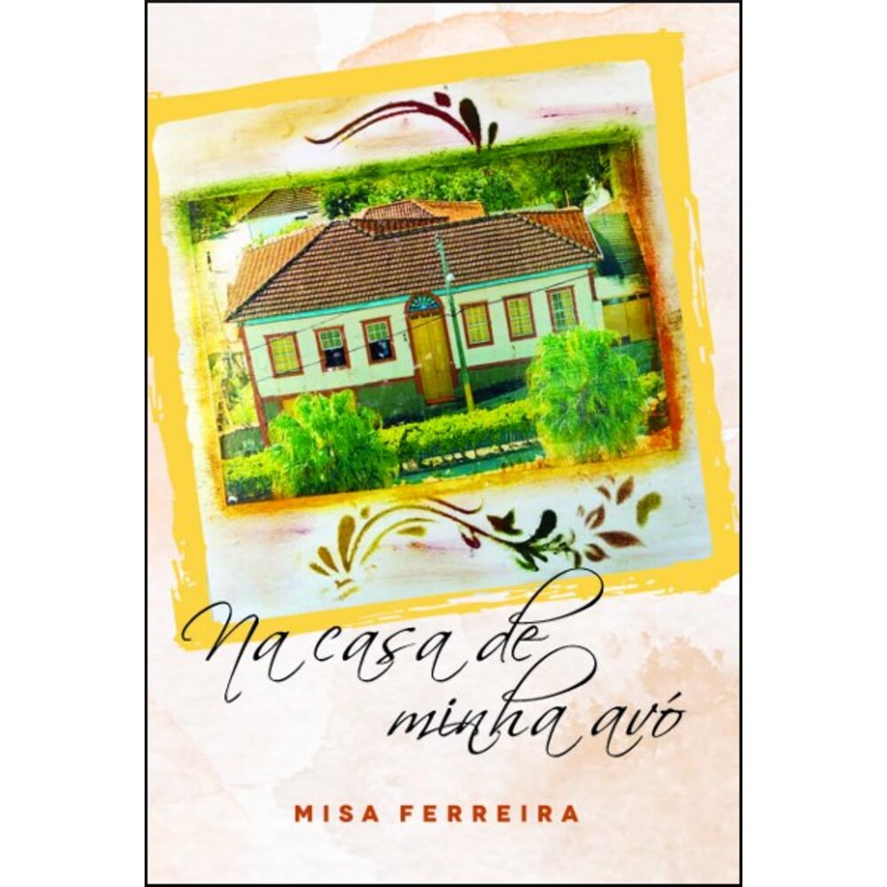 NA CASA DE MINHA AVÓ