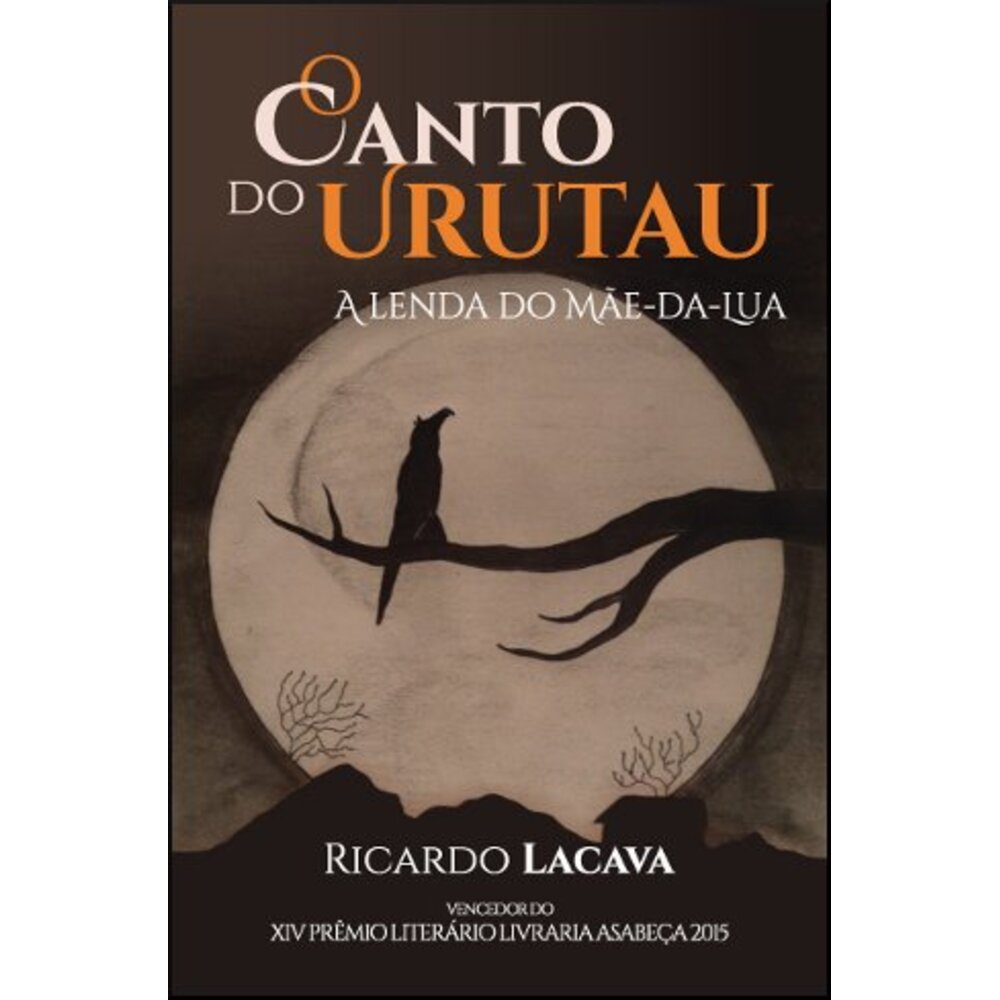 O CANTO DO URUTAU