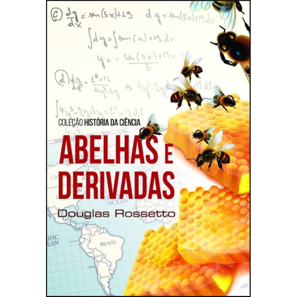 ABELHAS E DERIVADAS