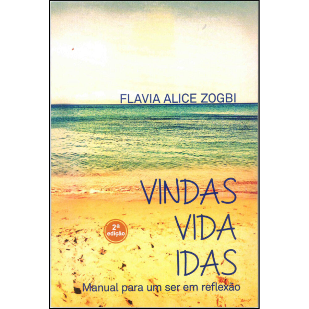 VINDAS VIDA IDAS