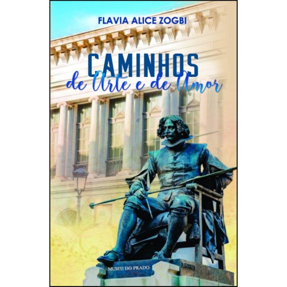 CAMINHOS DE ARTE E DE AMOR