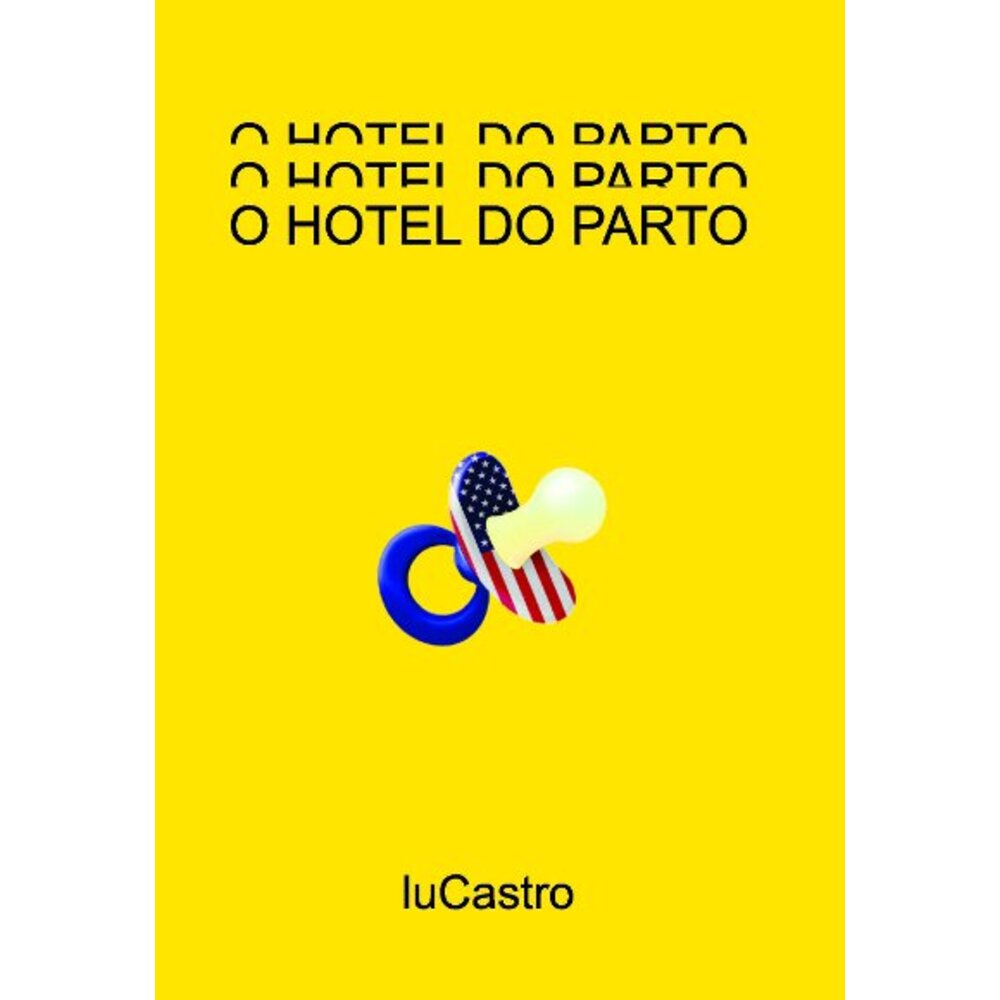 O HOTEL DO PARTO