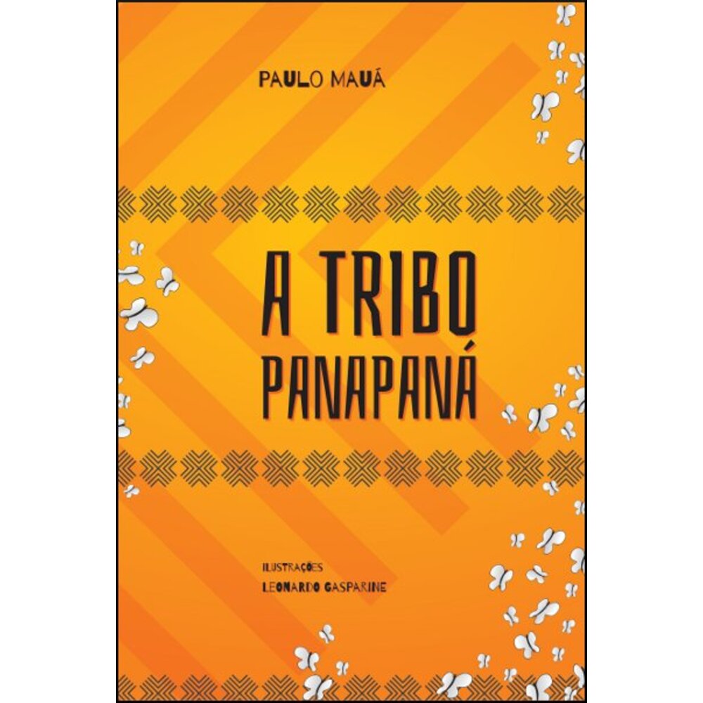 A TRIBO PANAPANÁ