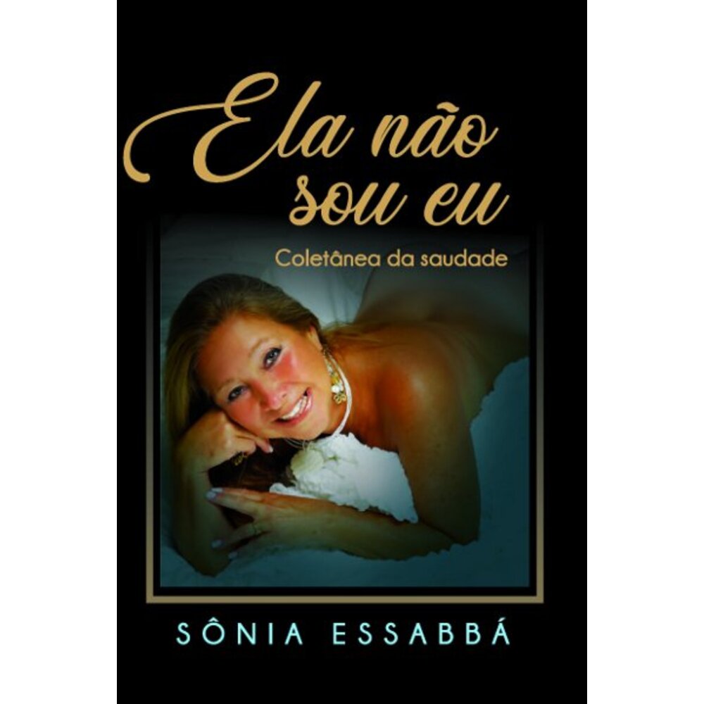 ELA NÃO SOU EU