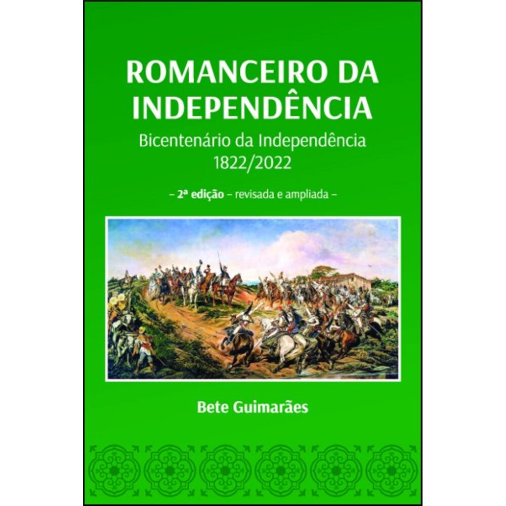 ROMANCEIRO DA INDEPENDÊNCIA