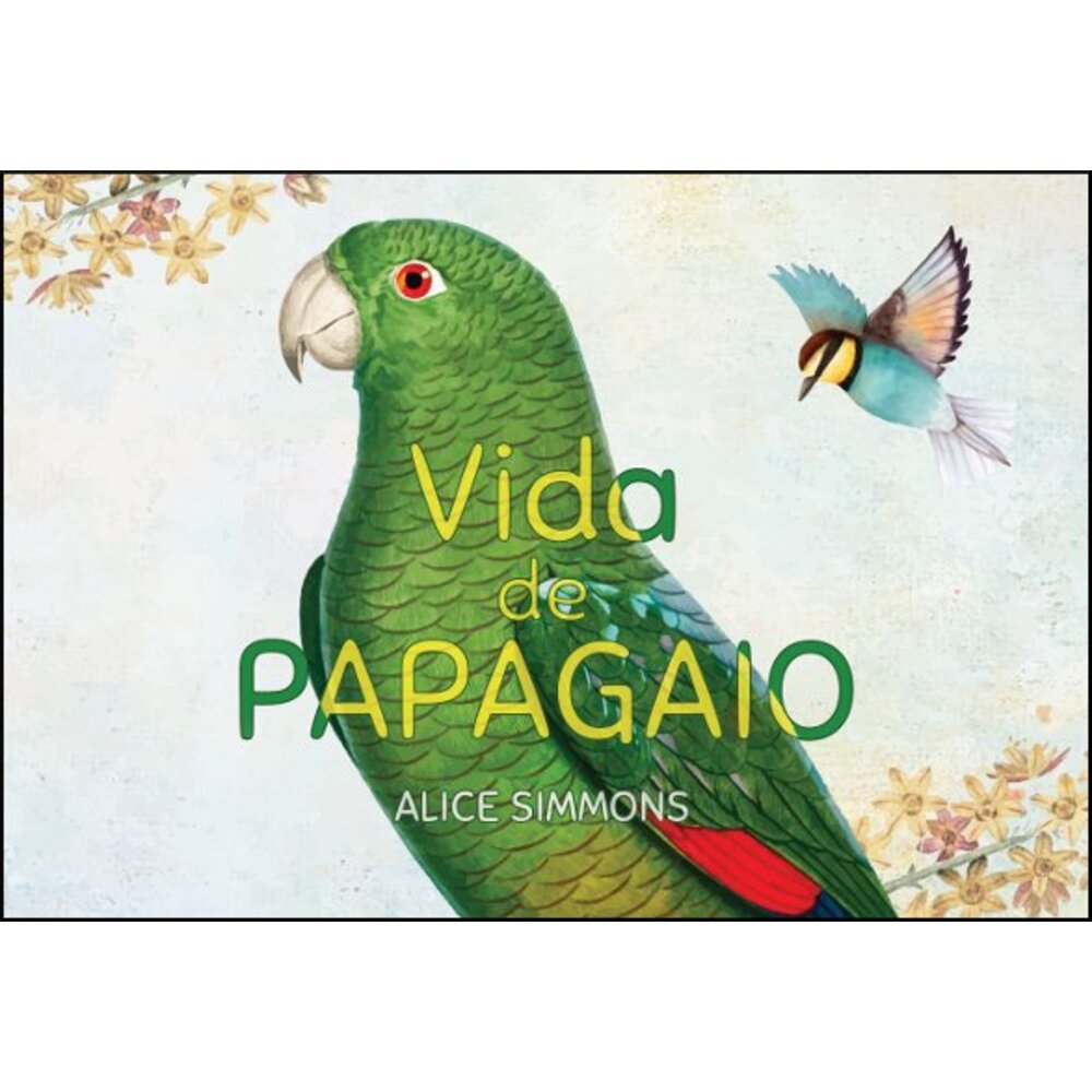 VIDA DE PAPAGAIO