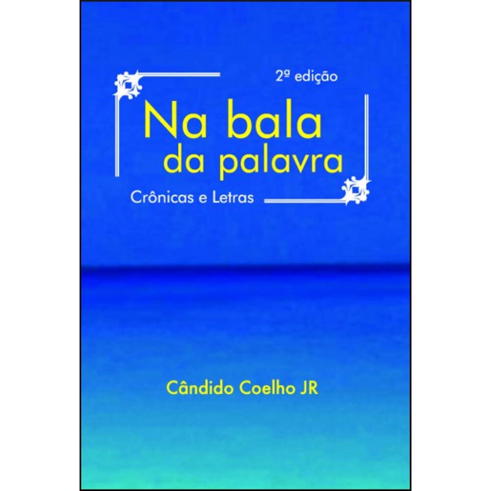 NA BALA DA PALAVRA