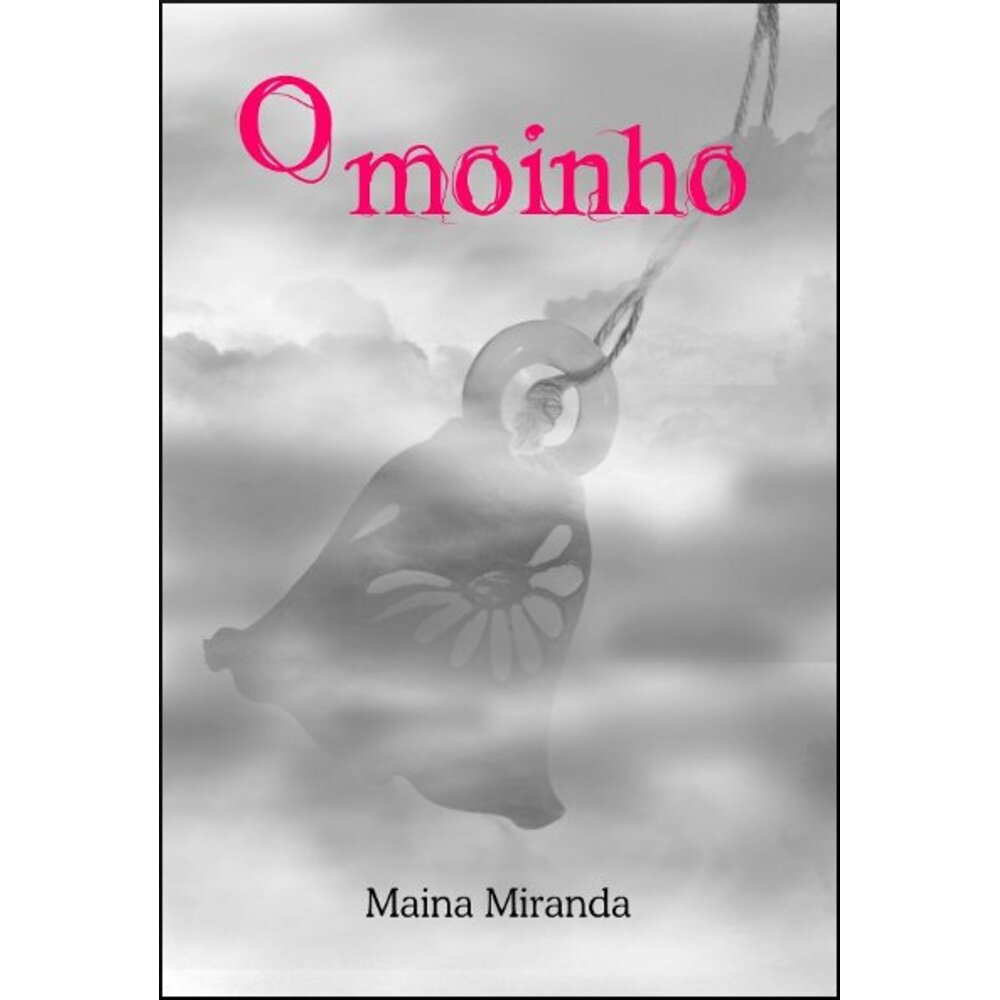 O MOINHO