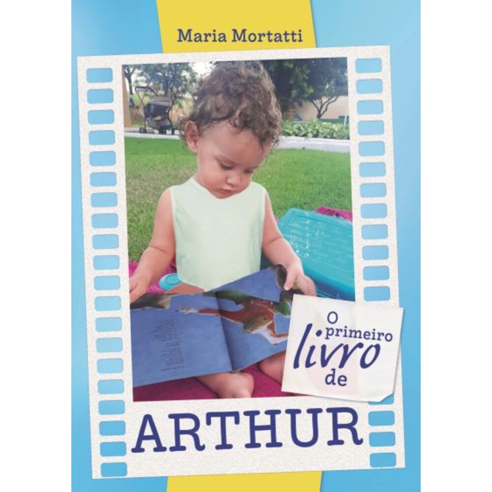O PRIMEIRO LIVRO DE ARTHUR