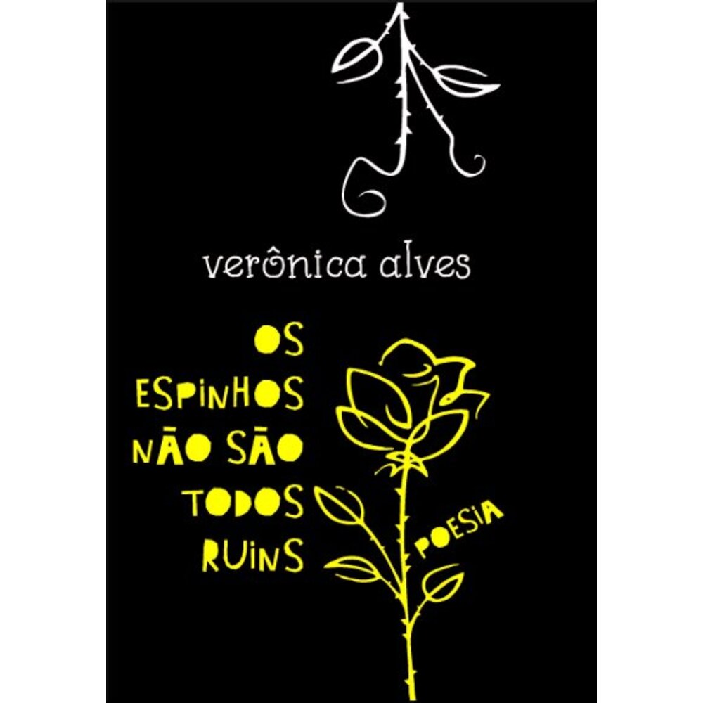 OS ESPINHOS NÃO SÃO TODOS RUINS