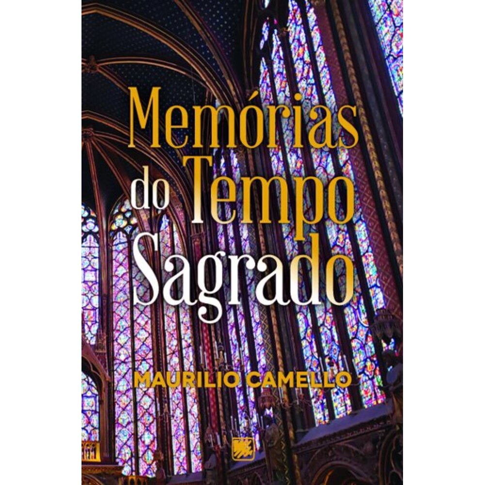 MEMÓRIAS DO TEMPO SAGRADO