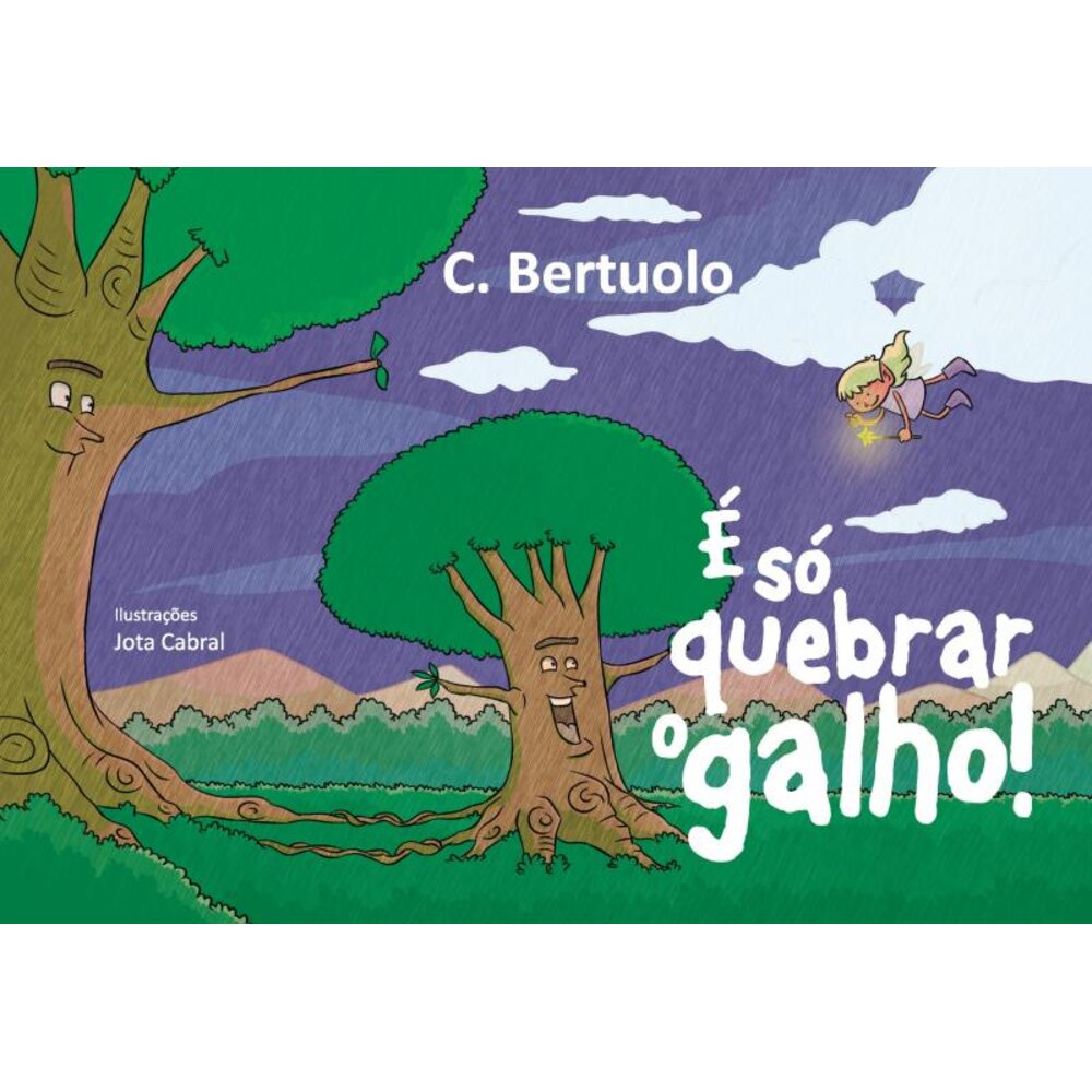 É SÓ QUEBRAR O GALHO!
