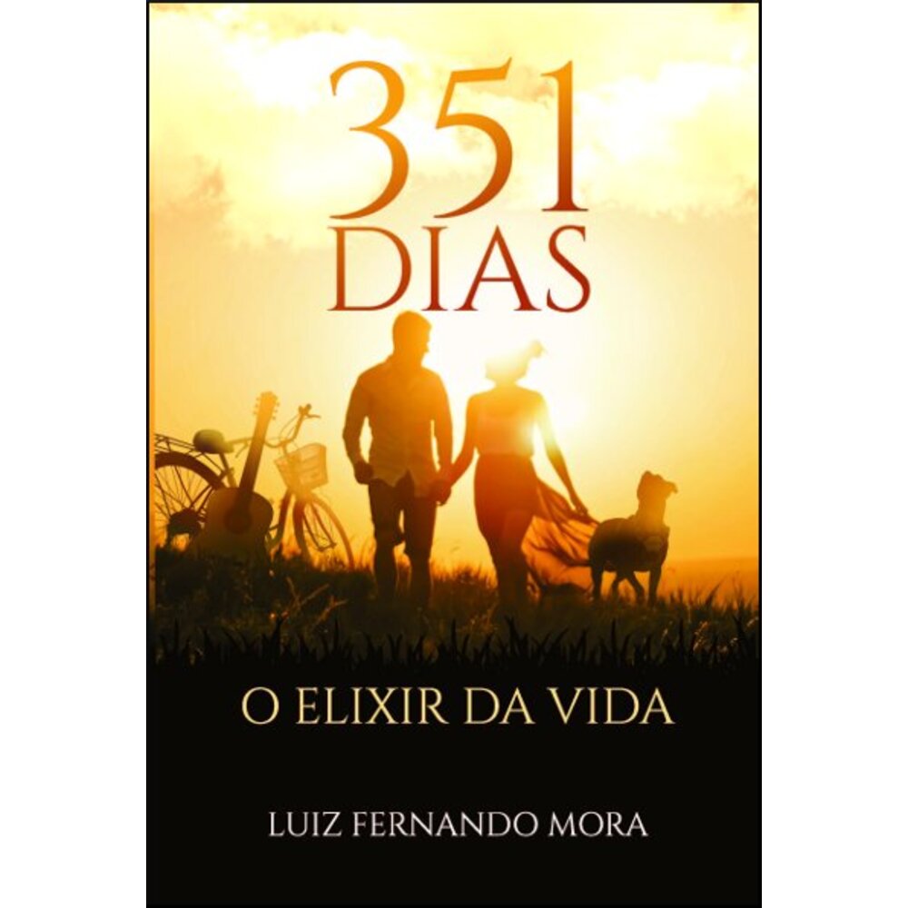 351 DIAS - O ELIXIR DA VIDA