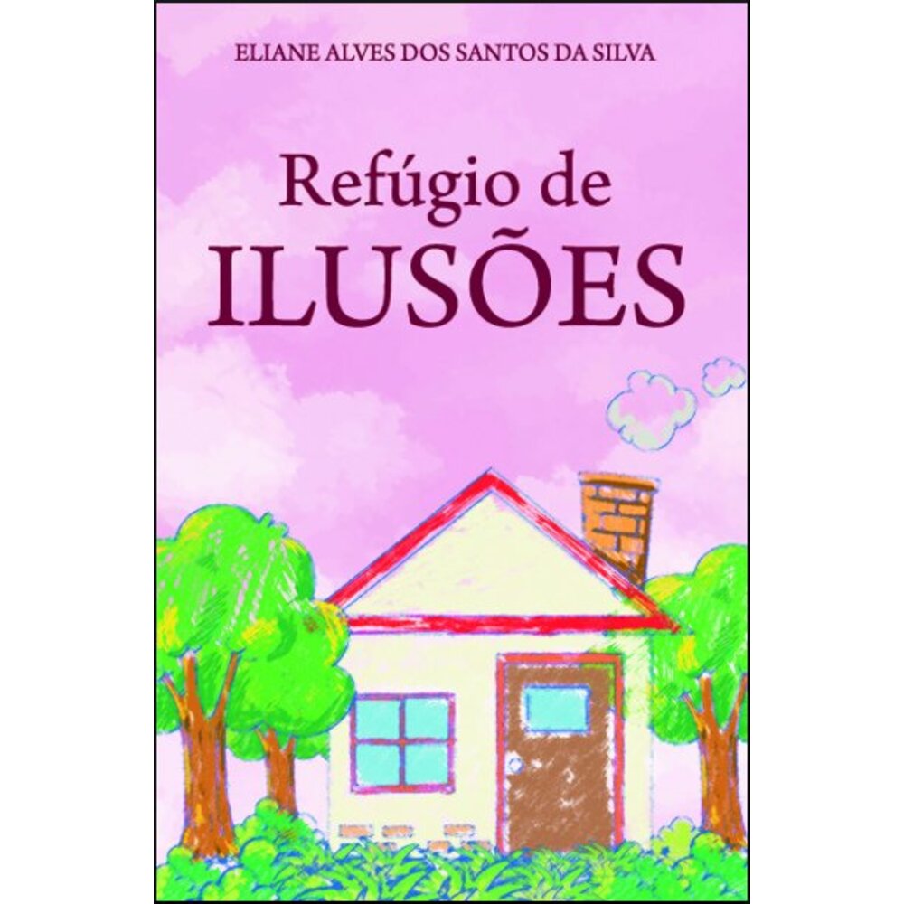 REFÚGIO DE ILUSÕES