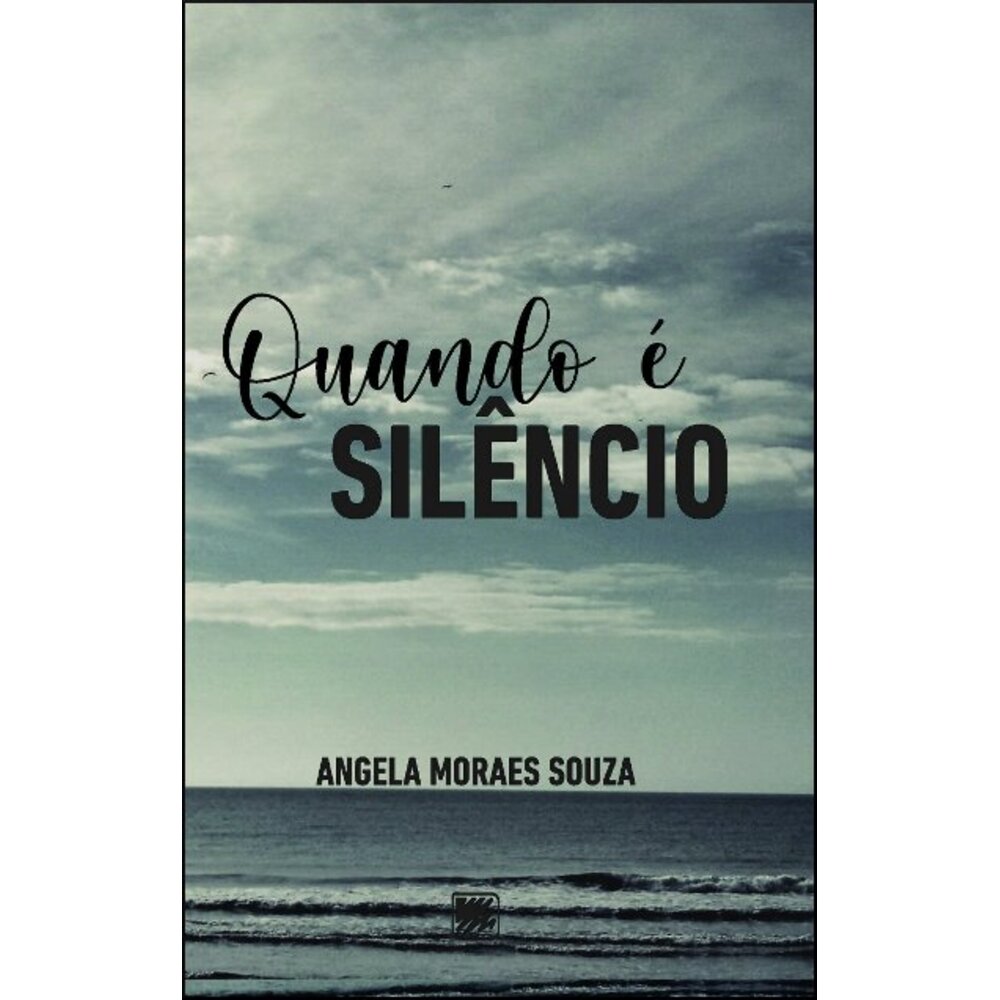 QUANDO É SILÊNCIO