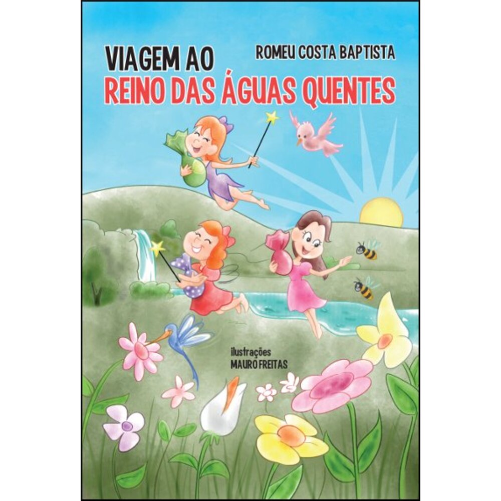 VIAGEM AO REINO DAS ÁGUAS QUENTES