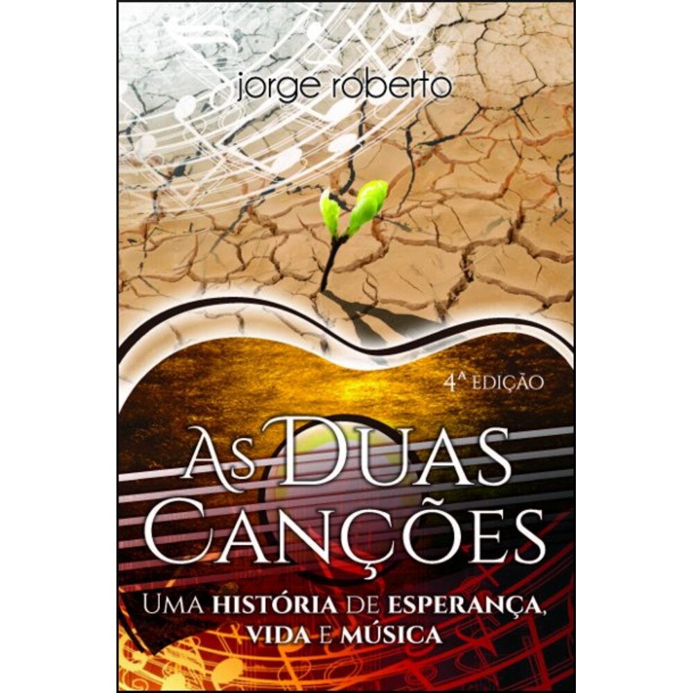 AS DUAS CANÇÕES